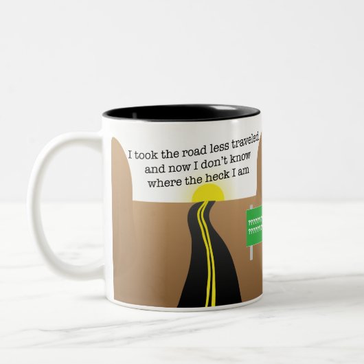 J'ai pris la route moins voyagé Mug (Gauche)