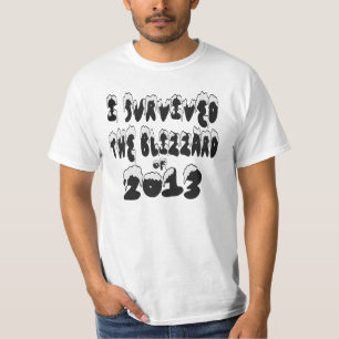 J'ai survécu à la tempête de neige du T-shirt 2013