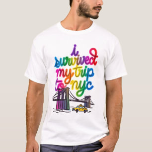 J'ai survécu à mon voyage à nyc t-shirt