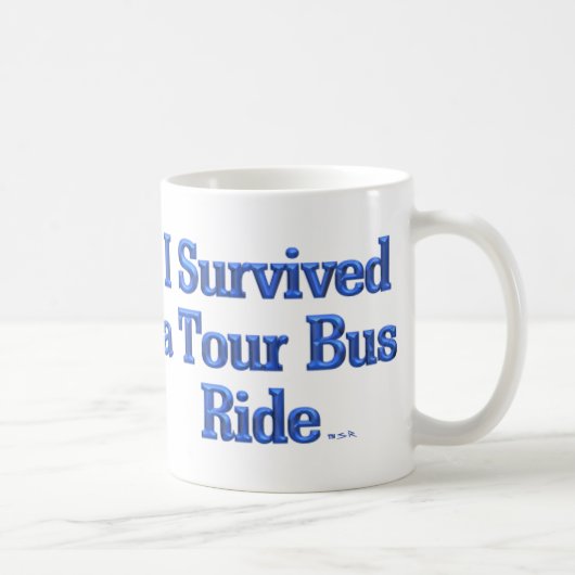 J'ai survécu à un Tour Bus Ride à gauche tasse (Droite)