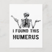 J'Ai Trouvé Cette Carte Humerus Halloween Skeleton (Devant)