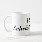 J'ai tué la tasse du chat de Schrödinger (Gauche)