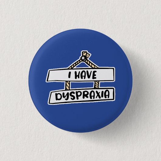 J'Ai Un Badge Dyspraxia - Insigne Masqué Pour Hand (Devant)