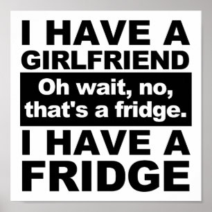 J'ai un frigo Poster drôle
