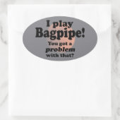 J'Ai Un Problème Avec Ce Sticker Ovale Bagpipe (Sac)