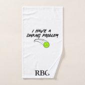 J'ai un problème de Dinking - Cadeau drôle de Pick (Serviette à main)