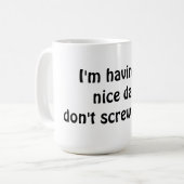 J'ai une belle tasse de jour (Devant gauche)