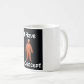 J'Ai Une Mug De Café Concept (Devant droit)