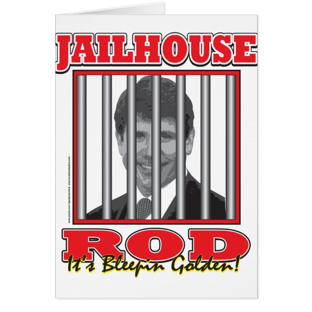 Jailhouse Rod - Rod Blagojavich (Devant)