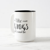 J'AIME DE GRANDES TASSES ET JE NE PEUX PAS ME (Devant gauche)