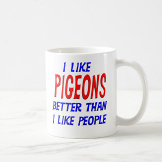 J'aime des pigeons meilleurs que j'aime la tasse