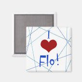 J'aime Flo aimant (Recto/Verso)