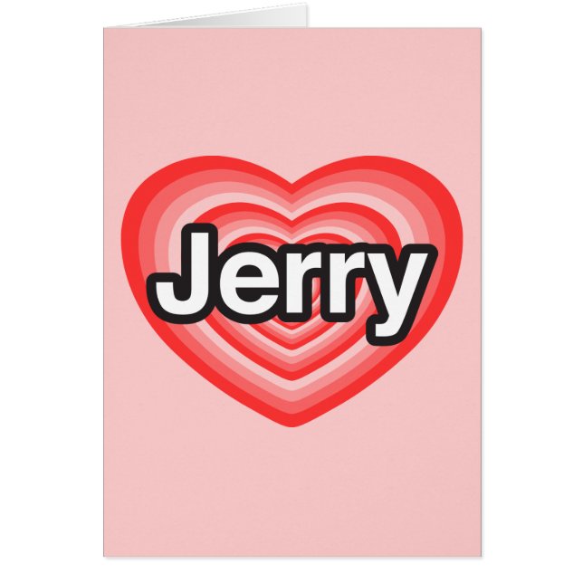 J'aime Jerry. Je t'aime Jerry. Coeur (Devant)