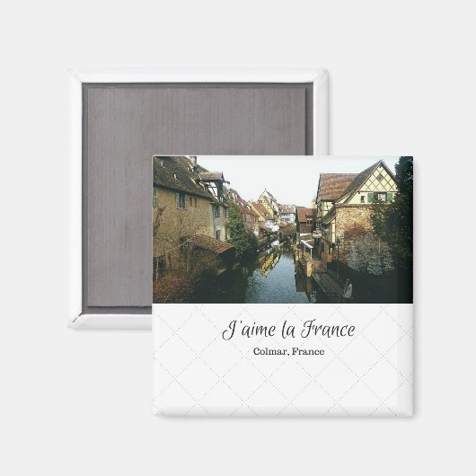 J'aime la France Magnet - Colmar, Frankrijk Magneet (Voorkant / Achterkant)