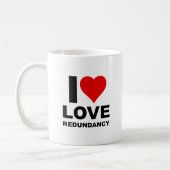J'aime la redondance Mug drôle (Gauche)