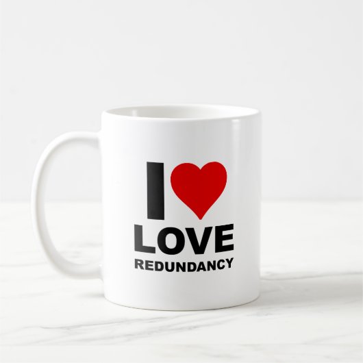 J'aime la redondance Mug drôle (Gauche)