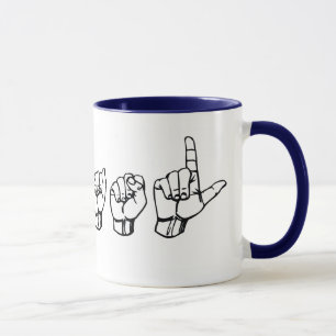 J'aime la tasse d'ASL