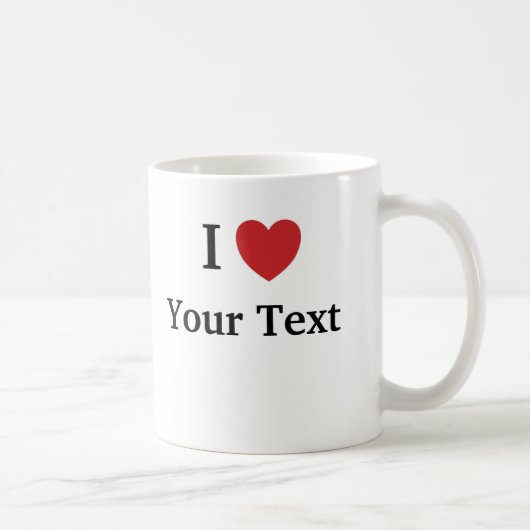 J'aime la tasse de modèle - ajoutez le texte (Droite)