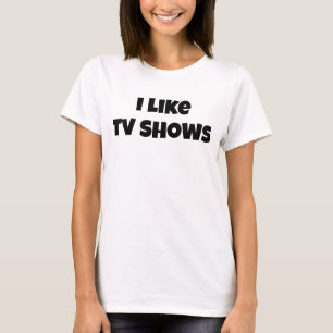 J'aime la télé qui montre le T-shirt féminin