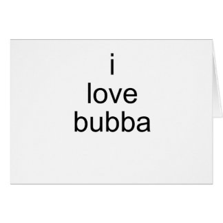 j'aime le bubba