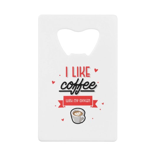 J'Aime Le Café Avec Mon Oxygène (Devant)