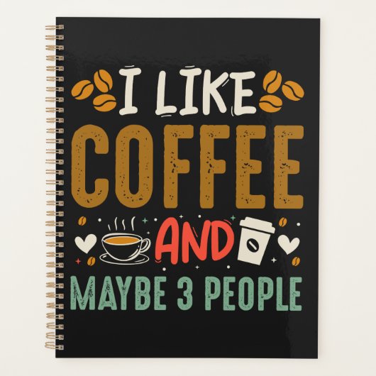 J'Aime Le Café Et Peut-Être 3 Gens Amusants Lover  (Devant)