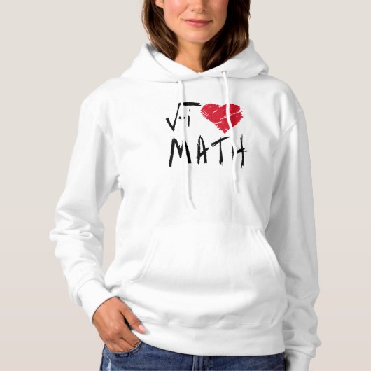 J'aime le Sweat - shirt à capuche mathématique (Devant)