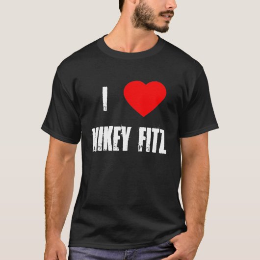 J'aime le T-shirt de Mikey Fitz (Devant)