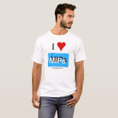 J'aime le T-shirt MIPs3 (Devant entier)