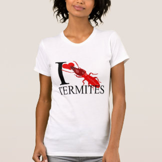 J'aime le T-shirts de termites