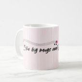 J'aime les grands mugs Mug à café (Devant gauche)