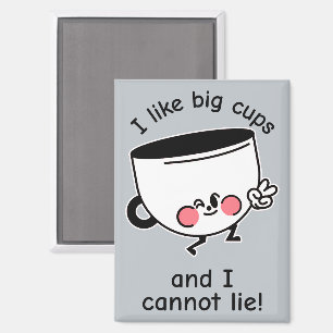 J'aime les Grands Tasses – Magnet Drôle