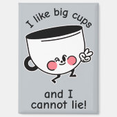 J'aime les Grands Tasses – Magnet Drôle (Recto)