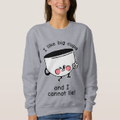 J'Aime Les Grosses Tasses - Sweatshirt (Devant)