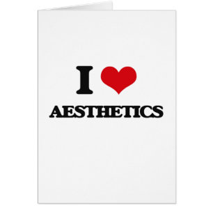 J'aime l'esthétique