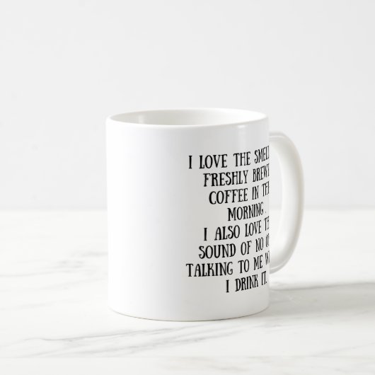 J'aime l'odeur de la tasse de café fraîchement (Devant droit)