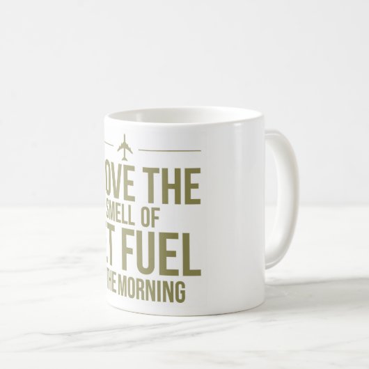 J'aime l'odeur de la tasse de kérosène (Devant droit)