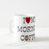 J'Aime Ma Mug De Café Du Matin (Devant gauche)