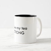 J'aime ma tasse à thé STRONG (Devant droit)