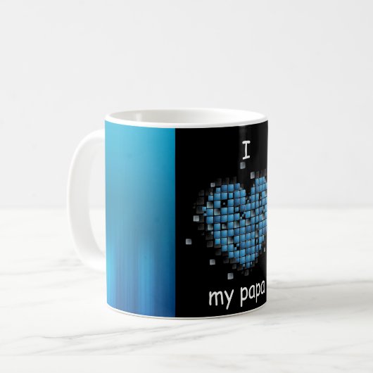 J'aime ma tasse de papa (Devant gauche)