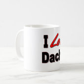 J'aime ma tasse de teckel (Devant gauche)