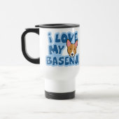 J'aime ma tasse de voyage de Basenji (Gauche)