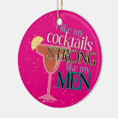 J'AIME MES COCKTAILS FORTS COMME MON ORNEMENT (Gauche)