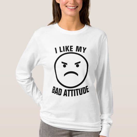 J'AIME MES MAUVAISES T-shirts D'ATTITUDE (Devant)