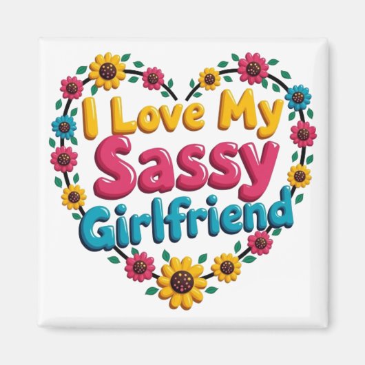 J'Aime Mon Aimant Sassy Girlfriend (Devant)