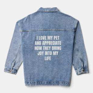 J'aime mon animal de compagnie et j'apprécie leur