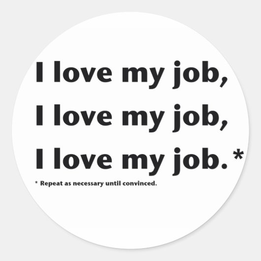 J'aime mon autocollant de Job* (Devant)