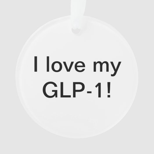 J'aime mon GLP-1 (devant)