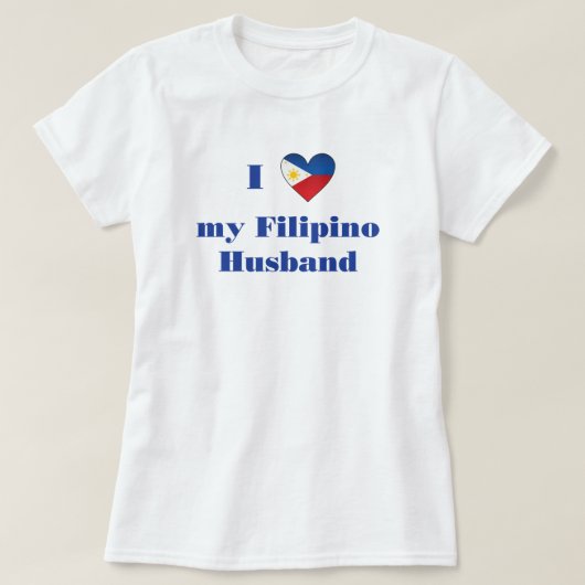 J'Aime Mon Mari Philippin 1 T-Shirt (Design devant)