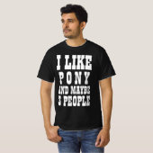 J'AIME PONY ET PEUT-ÊTRE 3 PERSONNES T-shirt (Devant entier)